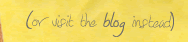 click to visit blog instead